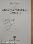 A nők és a feministák története (dedikált példány)