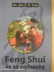 Feng Shui és az egészség