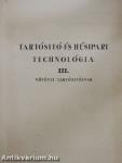 Tartósító- és húsipari technológia III.