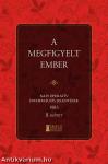 A megfigyelt Ember - Napi Operatív Információs Jelentések 1983. II. kötet