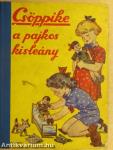 Csöppike a pajkos kis leány