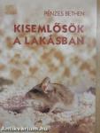 Kisemlősök a lakásban