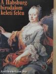 A Habsburg-birodalom keleti felén