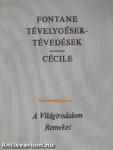 Tévelygések-tévedések/Cécile