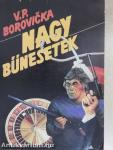 Nagy bűnesetek I.