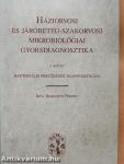 Háziorvosi és járóbeteg-szakorvosi mikrobiológiai gyorsdiagnosztika I.