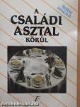 A családi asztal körül