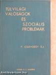 Túlvilági valóságok és szociális problémák