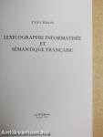 Lexicographie Informatisée et Sémantique Francaise