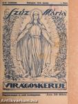 Szűz Mária virágos kertje 1930-1931. január-december