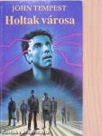 Holtak városa