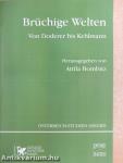 Brüchige Welten