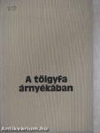 A tölgyfa árnyékában