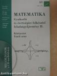 Matematika - Gyakorló és érettségire felkészítő feladatgyűjtemény II. - CD-vel