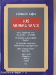 Jus Murmurandi