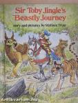 Sir Toby Jingle's Beastly Journey