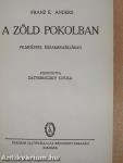 A zöld pokolban