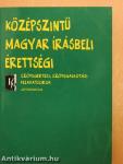 Középszintű magyar írásbeli érettségi