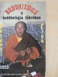 Buddhizmus a buddhológia tükrében