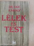 Lélek és test