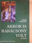 Akkor is karácsony volt