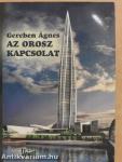 Az orosz kapcsolat