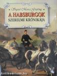 A Habsburgok szerelmi krónikája