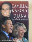 Camilla, Károly és Diana