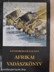 Afrikai vadászkönyv