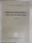 Szöveggyűjtemény a régi magyar irodalomból I.