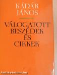 Válogatott beszédek és cikkek 1957-1974