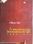 A Magyarországi Szociáldemokrata Párt megalakulása és tevékenységének első évei (1890-1896)