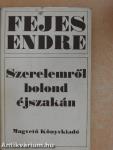 Szerelemről bolond éjszakán