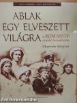 Ablak egy elveszett világra