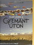 Első lépés a Gyémánt úton