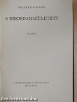 A bíborbanszületett