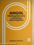 Angol feladatgyűjtemény a középfokú nyelvvizsgához
