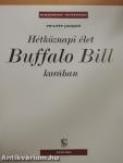 Hétköznapi élet Buffalo Bill korában