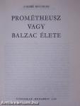 Prométheusz vagy Balzac élete
