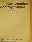 Kompendium der Psychiatrie