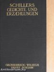 Schillers Gedichte und Erzaehlungen 3.