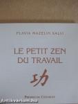 Le Petit Zen du Travail