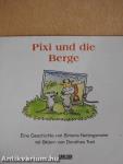 Pixi und die Berge