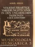 Volksmusikartige Variierungstechnik in den Ungarischen Passionen (dedikált példány)