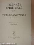 Tizenkét spirituálé vegyeskarra