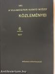 A Villamosipari Kutató Intézet közleményei 6.