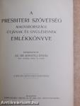 A presbiteri szövetség magyarországi útjának és gyűléseinek emlékkönyve