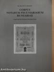 Corpus Notarum Pecuniariarum Hungariae I-II. (dedikált példány)