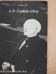 A P-2 páholy titkai