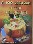 A 100 legjobb recept tökfélékből